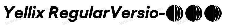Yellix RegularVersio字体转换